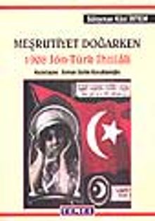 Meşrutiyet Doğarken