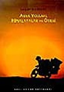 Asya Yolları, Himalayalar ve Ötesi