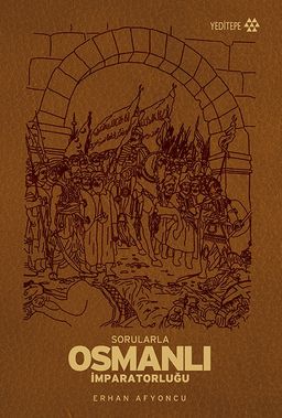 Sorularla Osmanlı İmparatorluğu (Özel Deri Cilt)