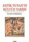 Antik Yunan'ın K&uuml;lt&uuml;r Tarihi