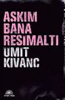 Aşkım Bana Resimaltı