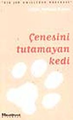 Çenesini Tutamayan Kedi