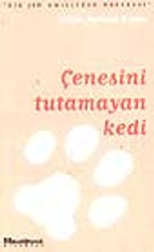 Çenesini Tutamayan Kedi