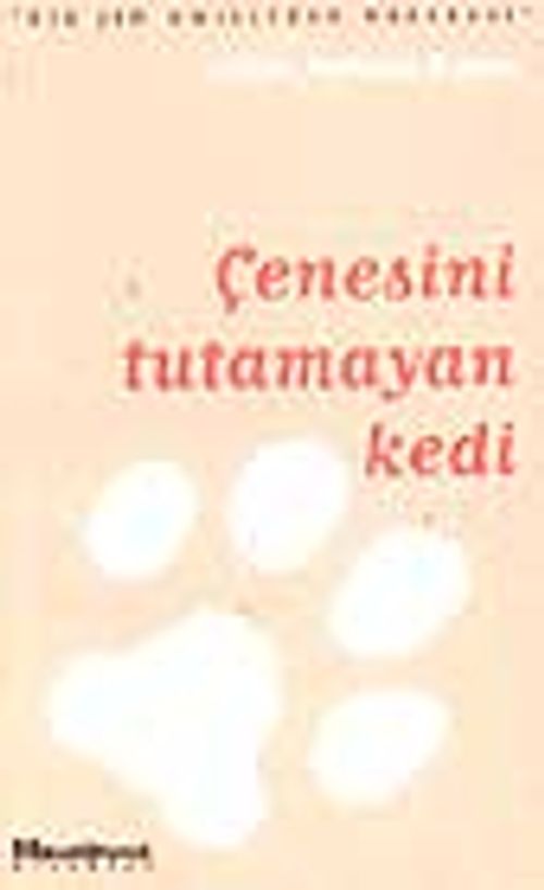 Çenesini Tutamayan Kedi