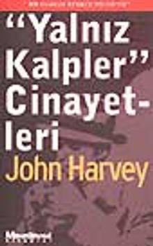 'Yalnız Kalpler' Cinayeti