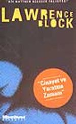 Cinayet ve Yaratma Zamanı