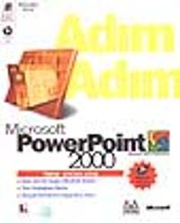 Adım Adım Microsoft PowerPoint 2000 Türkçe Sürüm