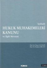 İçtihatlı Hukuk Muhakemeleri Kanunu ile İlgili Mevzuat
