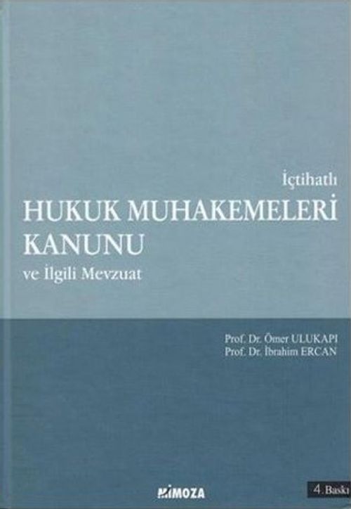 İçtihatlı Hukuk Muhakemeleri Kanunu ile İlgili Mevzuat