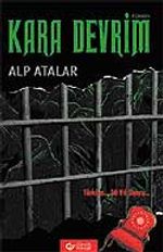 Kara Devrim / Türkiye 30 Yıl Sonra
