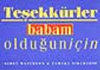 Teşekkürler Babam Olduğun İçin