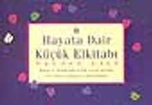 Hayata Dair Küçük El Kitabı 3.Cilt