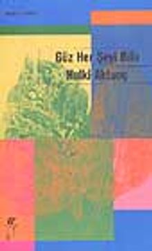 Güz Her Şeyi Bilir