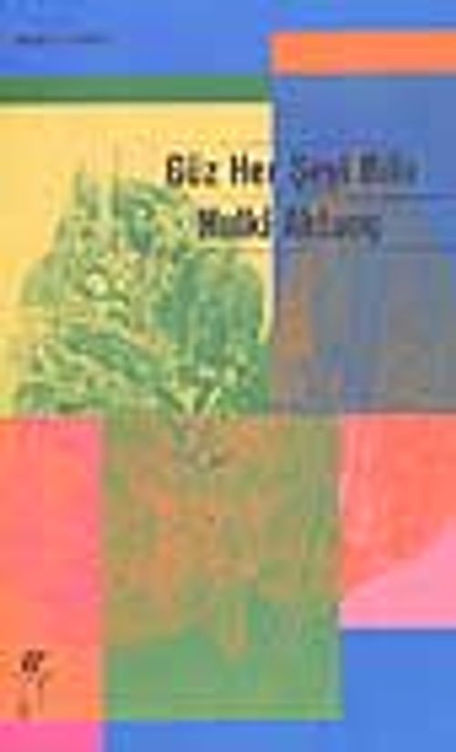 Güz Her Şeyi Bilir