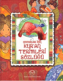 Çocuklar için Kuran Terimleri Sözlüğü (Ciltli)