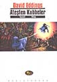 Ateşten Kubbeler  (Tamuli Üçlemesi-1. Kitap)