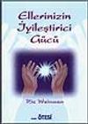 Ellerinizin İyileştirici G&uuml;c&uuml;