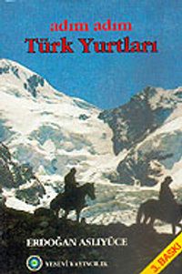 Adım Adım Türk Yurtları / 12-A-38
