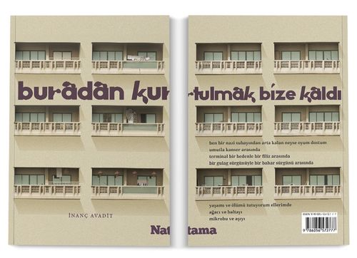 Buradan Kurtulmak Bize Kaldı 