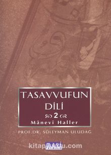Tasavvufun Dili 2 / Manevi Haller