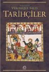 Tarih&ccedil;iler