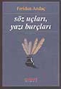 Söz Uçları, Yazı Burçları
