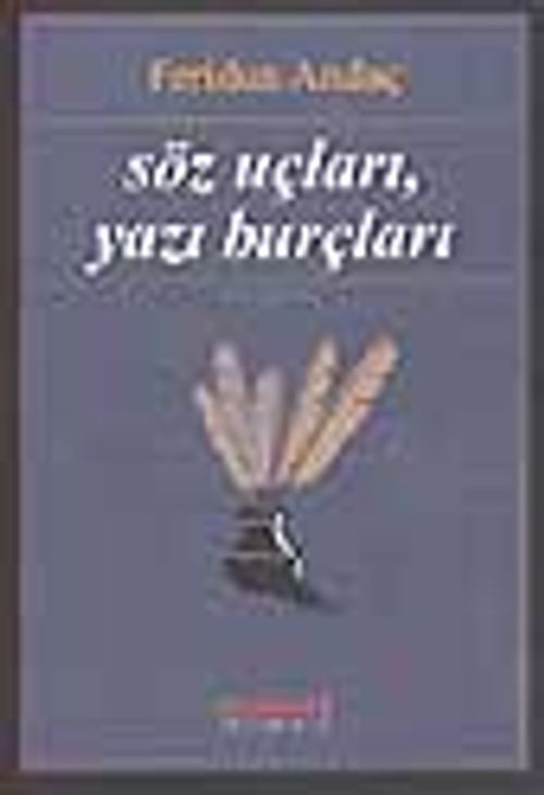Söz Uçları, Yazı Burçları