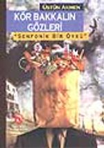 Kör Bakkalın Gözleri