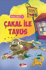 Çakal ile Tavus / Masal Adası 3 