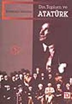Din, Toplum ve Atatürk