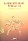 Kafkas Halkları Mitolojisi