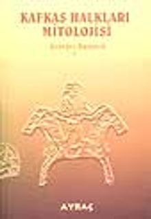 Kafkas Halkları Mitolojisi