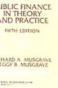 Public Finance in Theory and Practice