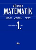 Yüksek Matematik 1 / Tek Değişkenli Fonksiyonların Analizi