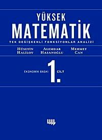 Yüksek Matematik 1 / Tek Değişkenli Fonksiyonların Analizi