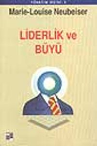 Liderlik ve Büyü
