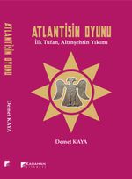 Atlantisin Oyunu & İlk Tufan, Altınşehrin Yıkımı