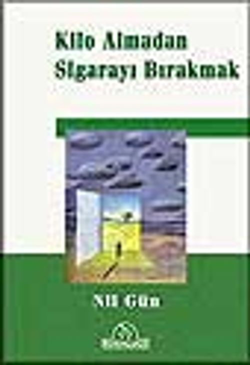 Kilo Almadan Sigarayı Bırakmak