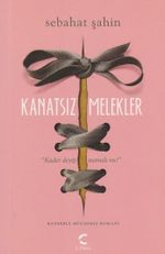 Kanatsız Melekler