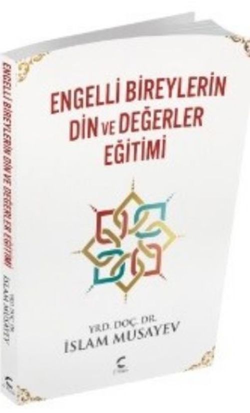 Engelli Bireylerin Din ve Değerler Eğitimi