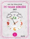 İyi Yaşam G&uuml;nl&uuml;ğ&uuml; 2017 & Kadınlar İ&ccedil;in Ajanda