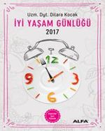 İyi Yaşam Günlüğü 2017 & Kadınlar İçin Ajanda