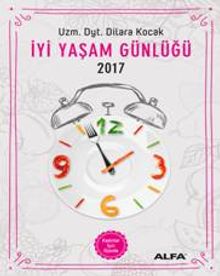 İyi Yaşam Günlüğü 2017 & Kadınlar İçin Ajanda