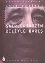 Şairlerimizin Diliyle Barış