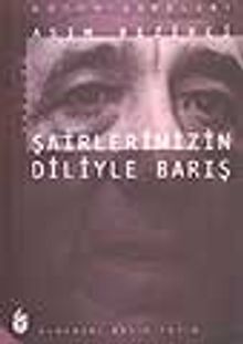 Şairlerimizin Diliyle Barış