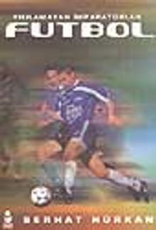 Yıkılmayan İmparatorluk Futbol