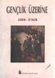 Gençlik Üzerine