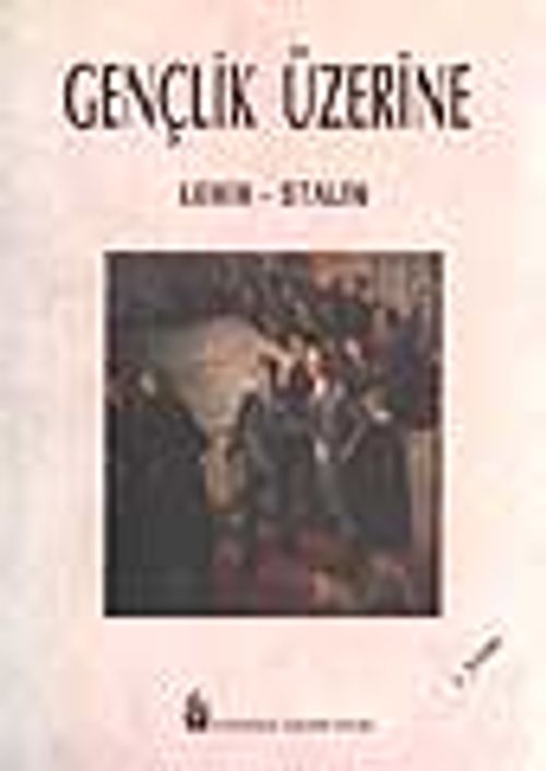 Gençlik Üzerine