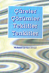 Çareler Çözümler Teklifler Tenkitler