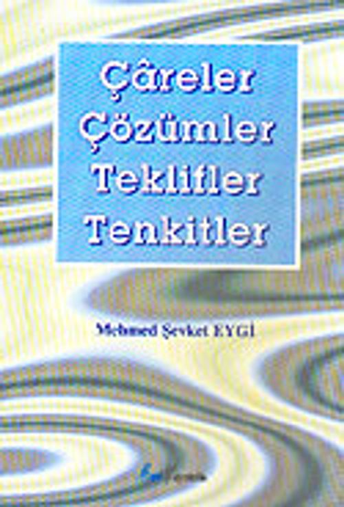 Çareler Çözümler Teklifler Tenkitler